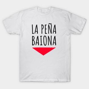 Feria LA PENA BAIONA France and Spain T-Shirt